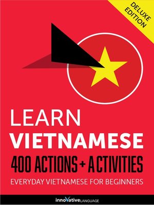 cover image of Learn Vietnamese: 400 Actions + Activities